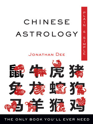 cover image of Chinese Astrology, Plain & Simple